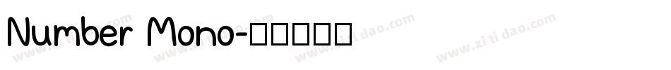 Number Mono字体转换